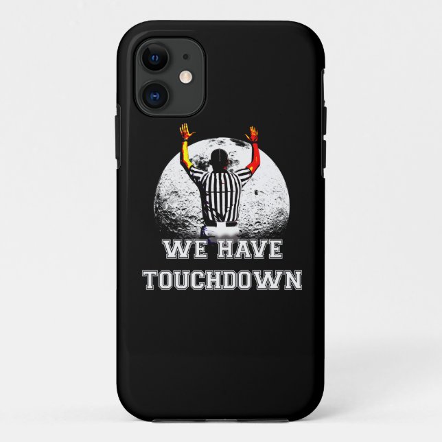 Football referee "We have touchdown", Case-Mate iPhone Case (Back)
