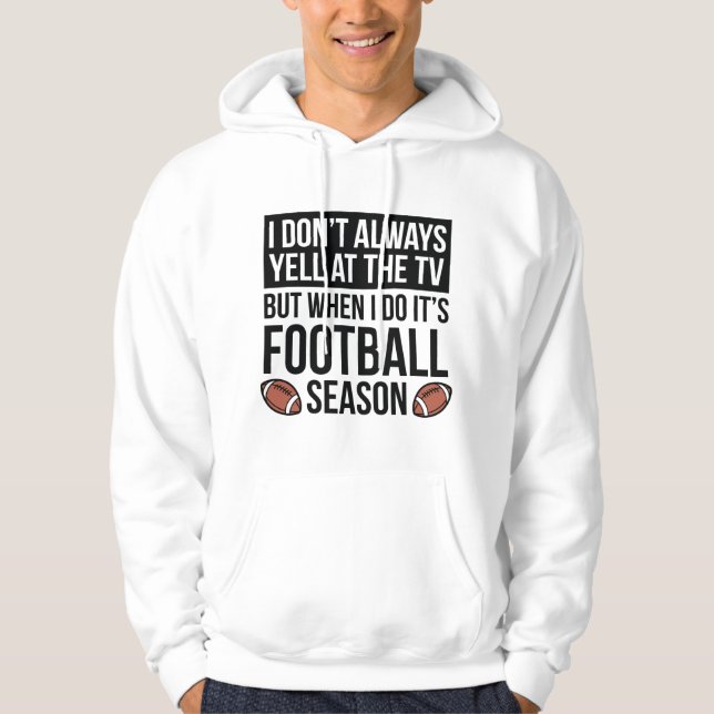 Football Season Hoodie (Front)