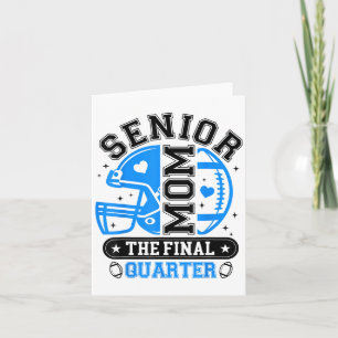 Football Senior Mum 2026 The Final Quarter Blue Bl Card