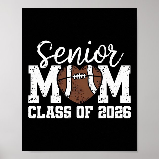 Football Senior Mum Cl Of 2026 Graduate Senior Mam Poster (Front)