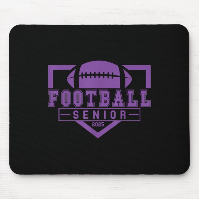 Football Senior Night Football Senior 2025 Graduat Mouse Pad (Front)