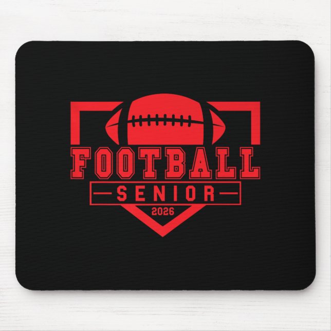 Football Senior Night Football Senior 2026 Graduat Mouse Pad (Front)