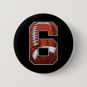 Football Sixth 6th Birthday Boy Six 6 Years Old Bd Cm Round Badge