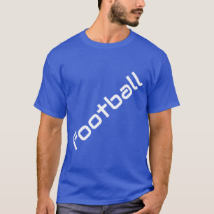 FOOTBALL Slant White Text Royal Blue Background T-Shirt