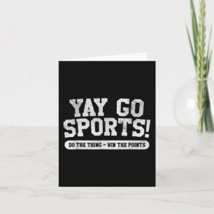 Football Soccer Basketball Team Fun Yay Go Sports Card