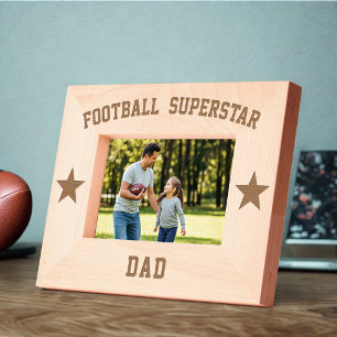 Football Superstar Dad Wooden Engraved Frame