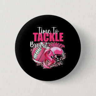 Football Survivor Time To Tackle Breast Cancer Awa 6 Cm Round Badge