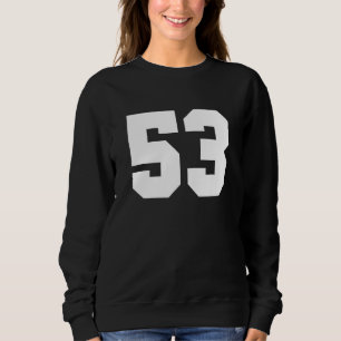 Football Team Number 53 American Rugby Team, Cool Sweatshirt