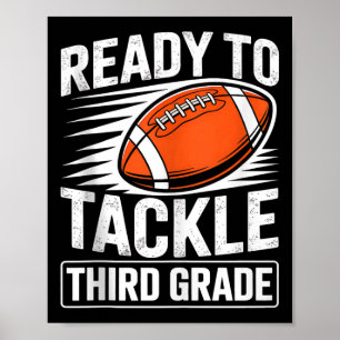 Football Third Grade First Day Of School Back To S Poster