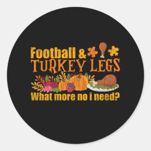 Football Turkey Legs Family Matching Thanksgiving Classic Round Sticker