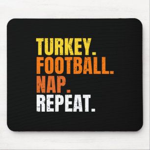 Football Turkey Nap Repeat Pumpkin Happy Thanksgiv Mouse Pad