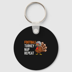 Football Turkey Nap Repeat - Thanksgiving Dad &amp Key Ring