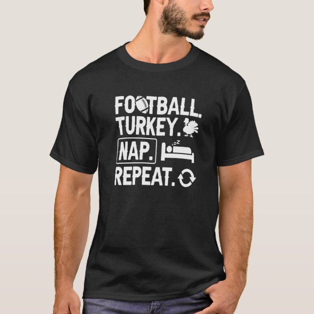 Football Turkey Nap Repeat Thanksgiving Premium T-Shirt (Front)