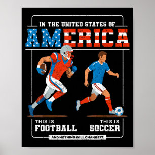 Football Vs Soccer Educational Patriotic Poster