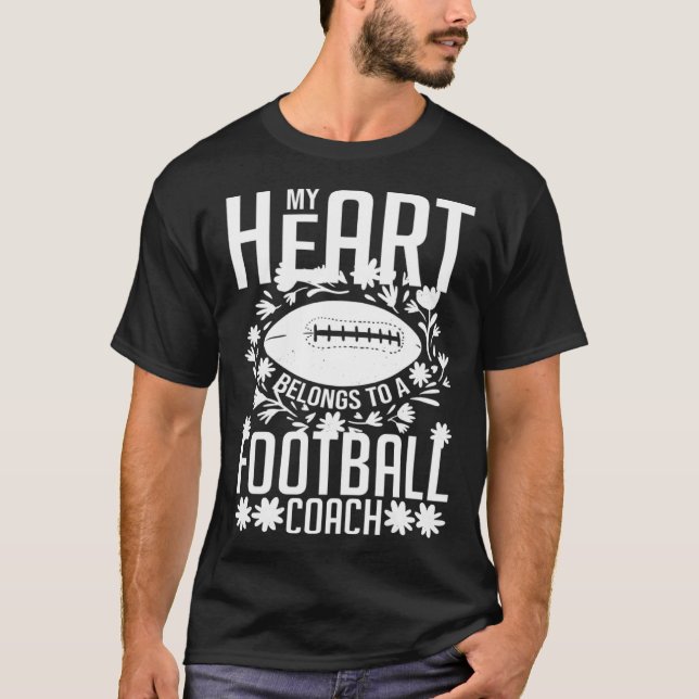 Football Wife Girlfriend Quotes Game Coach Player  T-Shirt (Front)