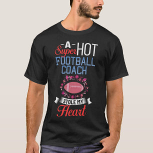 Football Wife Girlfriend Quotes Game Coach Player T-Shirt
