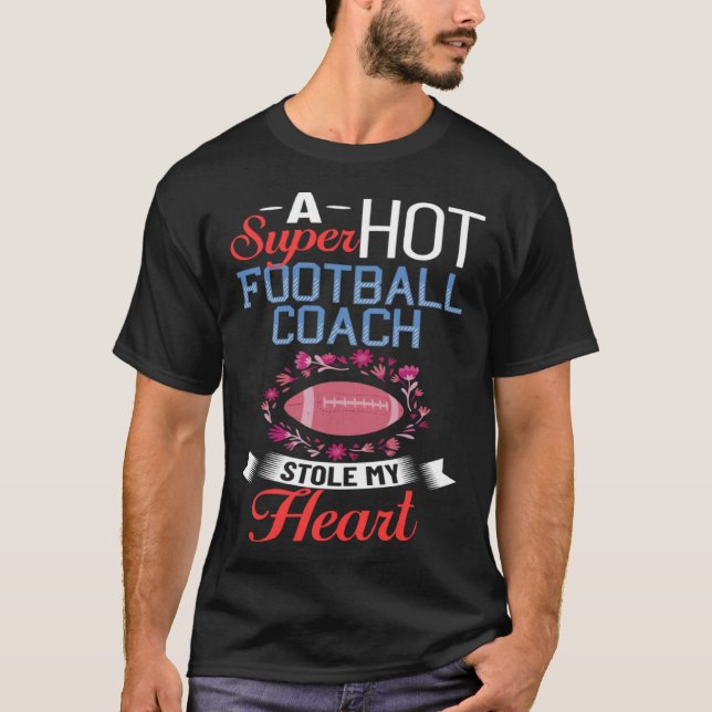 Football Wife Girlfriend Quotes Game Coach Player  T-Shirt (Front)