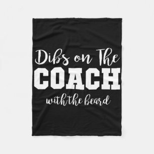 Football Wives Life Dibs On The Coach With The Bea Fleece Blanket