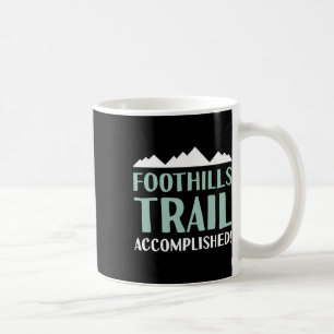 Foothills Trail Hiking And Backpacking In North Ca Coffee Mug