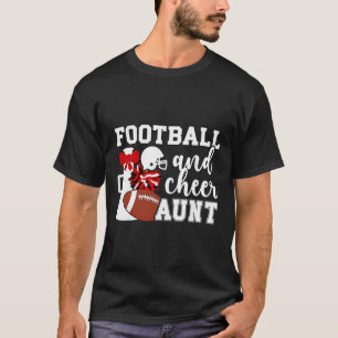 Footll And Cheer Aunt Of Footll Player And Cheerle T-Shirt