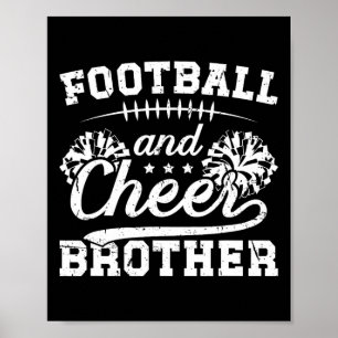 Footll And Cheer Brother Footll And Cheerleading B Poster