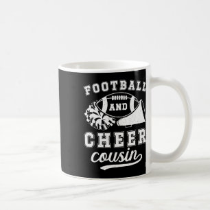 Footll And Cheer Cousin Footll And Cheerleading Co Coffee Mug