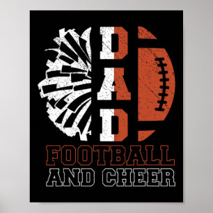 Footll And Cheer Dad Of Cheerleader And Footll Pla Poster