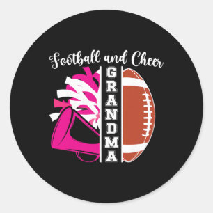 Footll And Cheer Grandma Of Cheerleader And Footll Classic Round Sticker