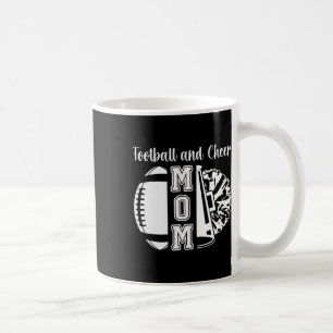 Footll And Cheer Mom Of Cheerleader And Footll Pla Coffee Mug