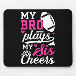 Footll And Cheer Sister Of Footll Player And Cheer Mouse Pad