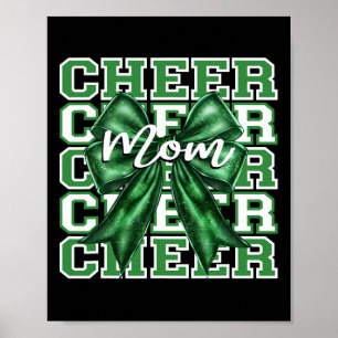 Footll Cheer Mum Game Day Green Bow Cheerleading Poster