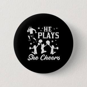 Footll Cheerleader He Plays She Cheers Cheerleadin 6 Cm Round Badge