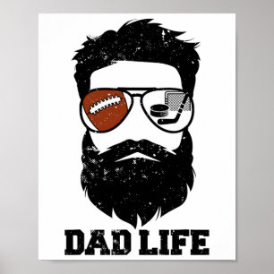 Footll Hockey Dad Messy Hair Beard Footll Hockey D Poster