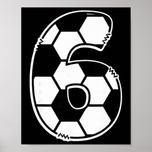Footll Number 6 Kids Birthday Soccer Maths Day Poster