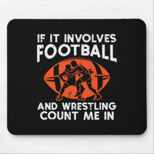 Footll Wrestling Count Me Wrestler Soccer Men Boys Mouse Pad