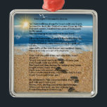 Footprints in the Sand Metal Ornament<br><div class="desc">A Painting of a beach with footprints and the poem footprints in the sand.</div>