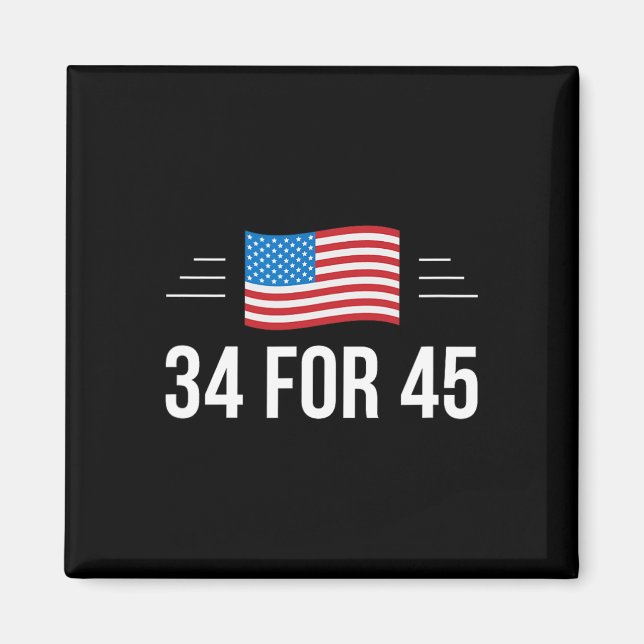 For 45 - Trump Guilty Times -  Magnet (Front)