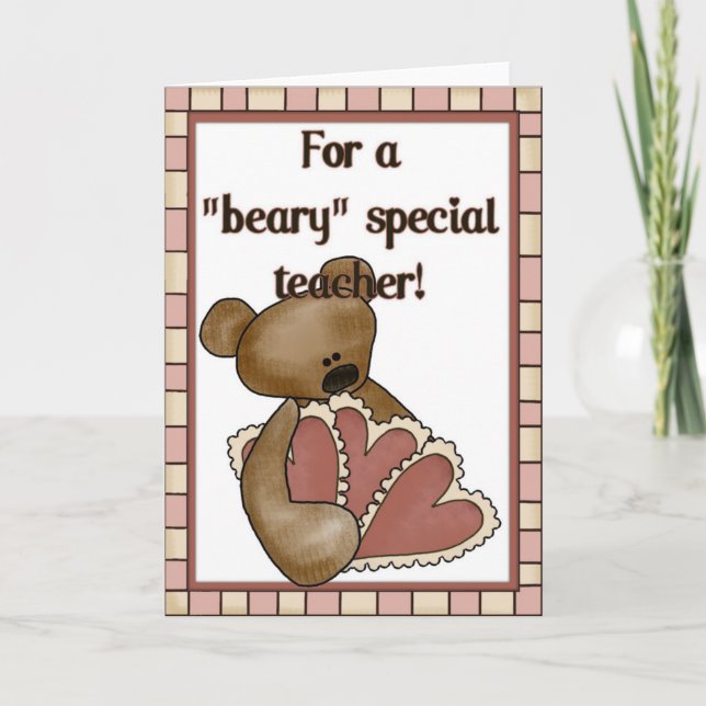 For a Beary Special Teacher Valentine Card d1 (Front)