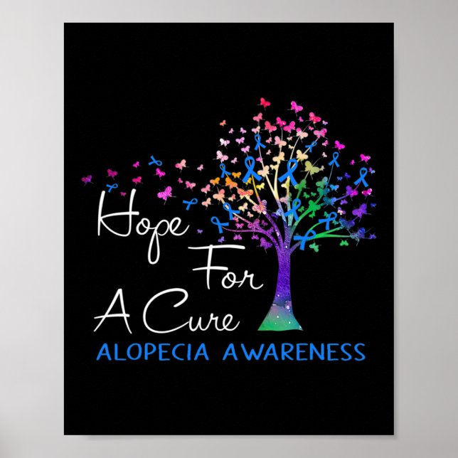 For A Cure Alopecia Awareness Tree Ribbon  Poster (Front)