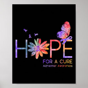 For A Cure Alzheimerheimer Awareness Gift Poster
