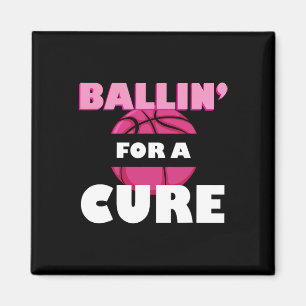 For A Cure Basketball Breast Cancer Awareness  Magnet