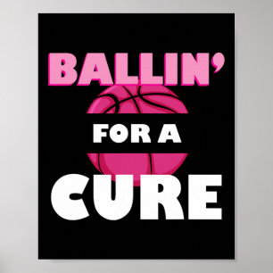 For A Cure Basketball Breast Cancer Awareness Poster