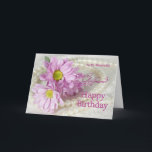 For a girlfriend, a birthday card with daisies<br><div class="desc">Celebrate your girlfriend's birthday with daisies and pearls. A really elegant card to give to a beautiful lady.</div>