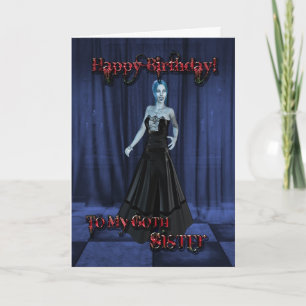 For a Goth sister,A Vampire Birthday card