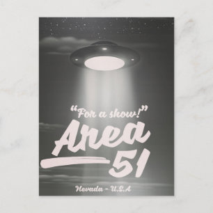 "For a show" Area 51 mono poster Postcard
