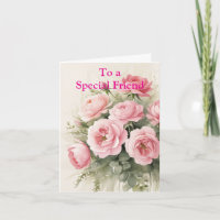 For a Special Friend Pink Red Roses Birthday Card