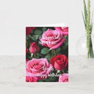 For a Special Sister Pink Red Roses Birthday Card