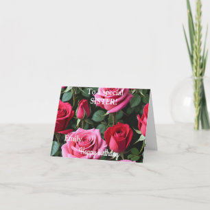 For a Special Sister Pink Red Roses Birthday Card