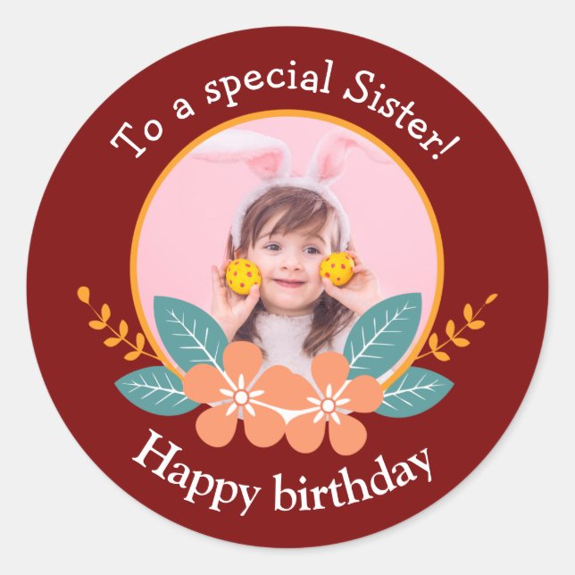 For a Special Sister Pink Yellow Roses Birthday Classic Round Sticker (Front)