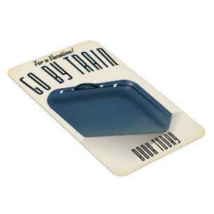 For a Vacation! Go By train Magnet